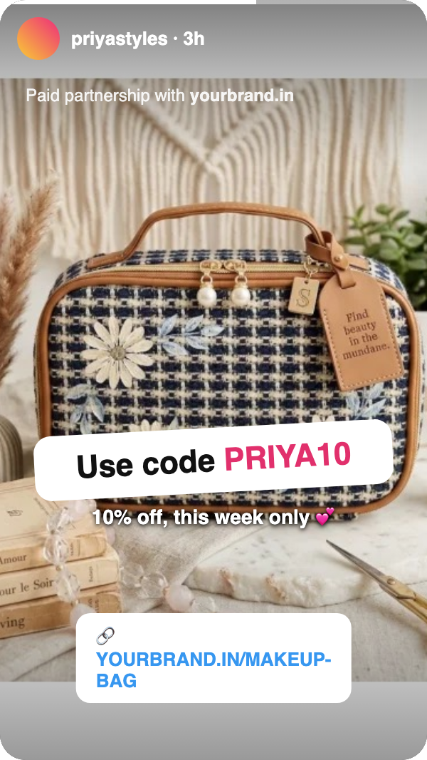 Example influencer story for a makeup bag marked as a paid partnership, with the code PRIYA10 for 10% off and a link sticker to the product
