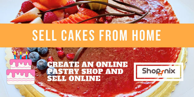 Sell Cakes online : How to start online cake business in India?