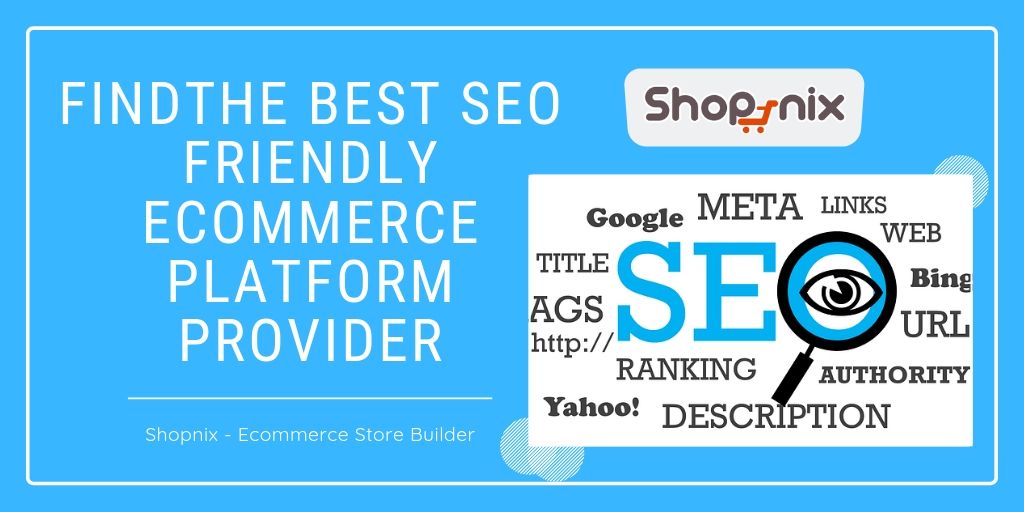 Best SEO Friendly Ecommerce Platform to Start an Online Business in India﻿