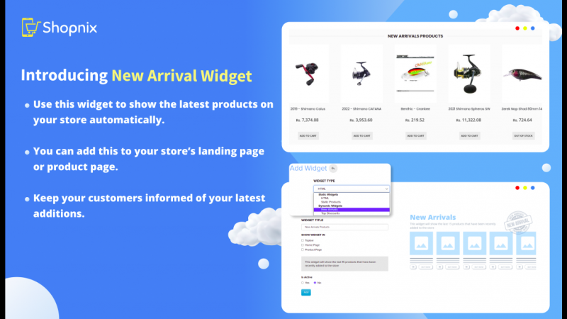Introducing the New Arrivals Widget: Shopnix’s Latest Tool to Boost Your Online Store