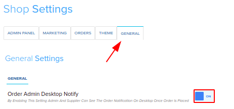 Order Admin Desktop Notify option in the General tab of shop settings